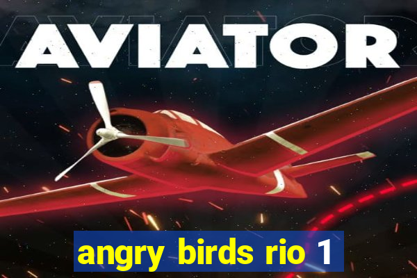 angry birds rio 1